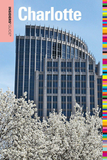 Insiders' Guide® to Charlotte by Craig Distl, 9780762753123