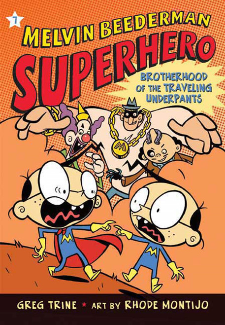 The Brotherhood of the Traveling Underpants by Greg Trine, Rhode Montijo, 9780805081633