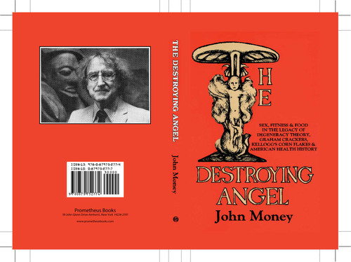 Destroying Angel by John Money, 9780879752774