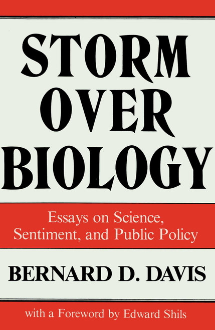 Storm over Biology by Bernard D. Davis, 9780879753245