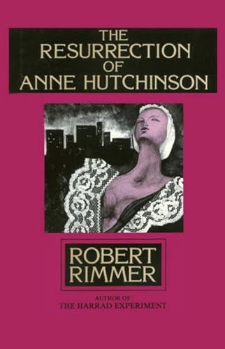 Resurrection of Anne Hutchinson by Robert H. Rimmer, 9780879753702