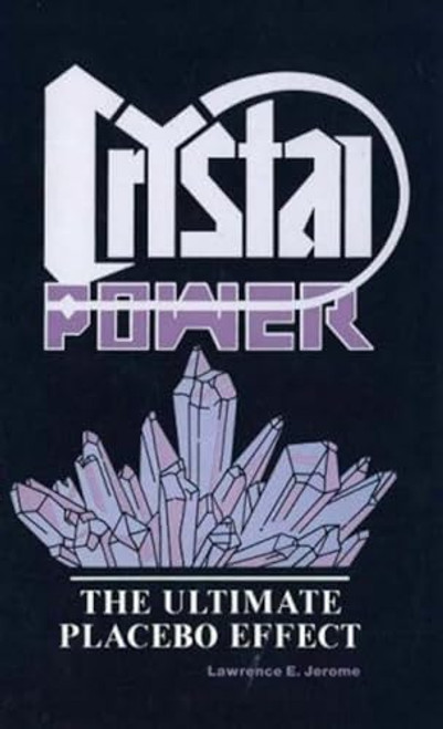Crystal Power by Lawrence E. Jerome, 9780879755140