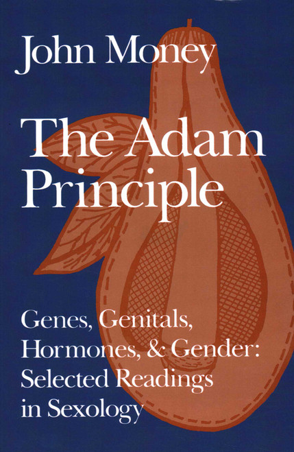 Adam Principle by John Money, 9780879758042