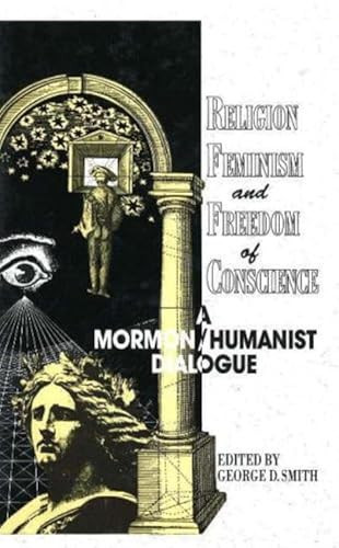 Religion, Feminism and Freedom of Conscience by George H. Smith, 9780879758875