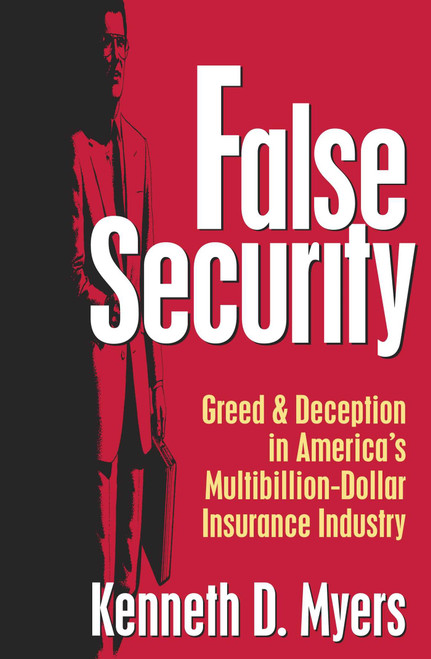 False Security by Kenneth D. Myers, 9780879759285