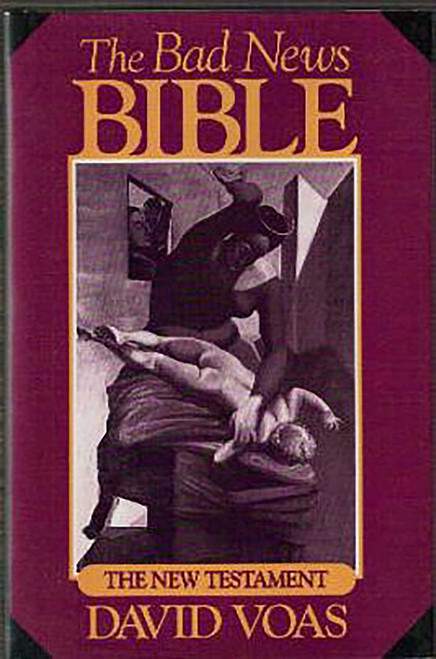 Bad News Bible by David Voas, 9780879759681