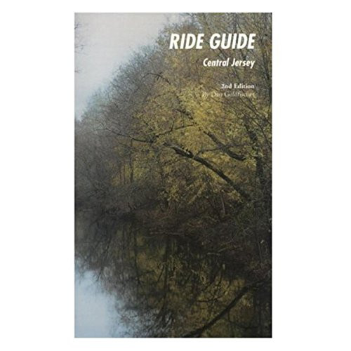 Ride Guide (Central Jersey) by Dan Goldfischer, 9780933855182