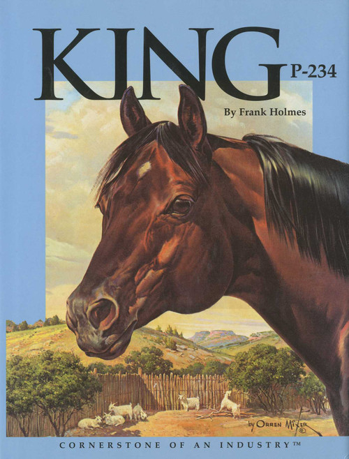 King P-234 (Cornerstone Of An Industry) by Frank Holmes, 9780971499843