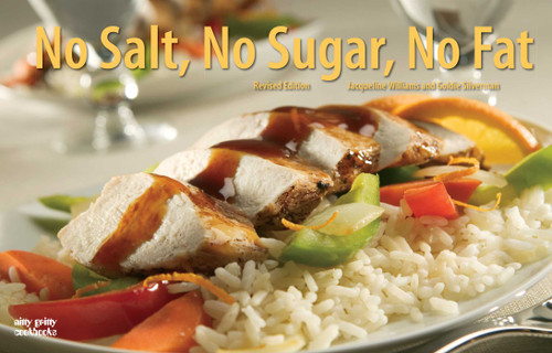 No Salt, No Sugar, No Fat by Goldie Silverman, 9781558673069