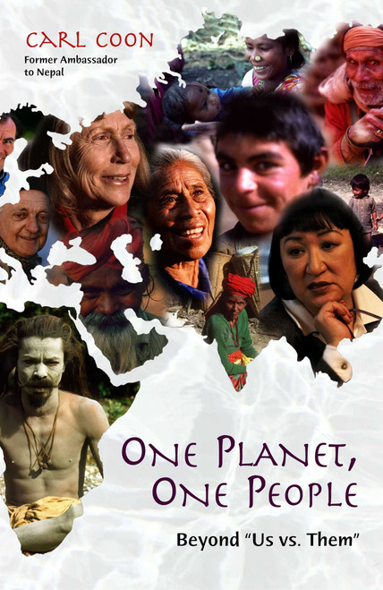 One Planet One People (Beyond Us vs. Them) by Carl Coon, 9781591022336