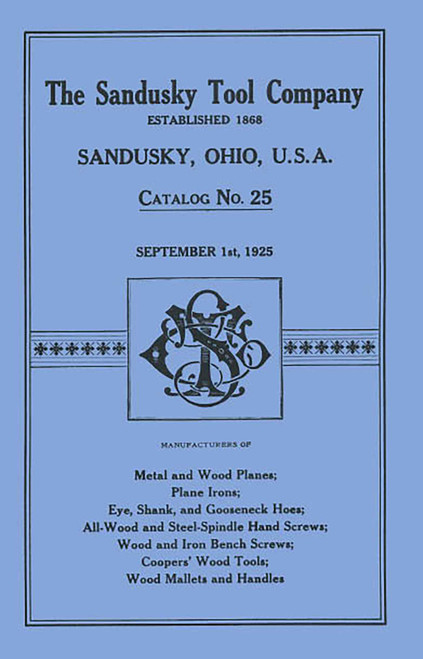 Sandusky Tool Co. 1925 Catalog (Catalog No. 25, September 1st, 1925) by Sandusky Tool Company, 9781879335264