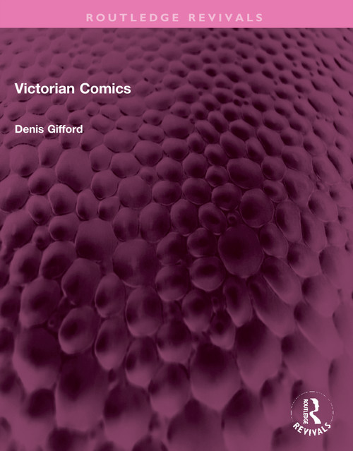 Victorian Comics by Denis Gifford, 9781032314297