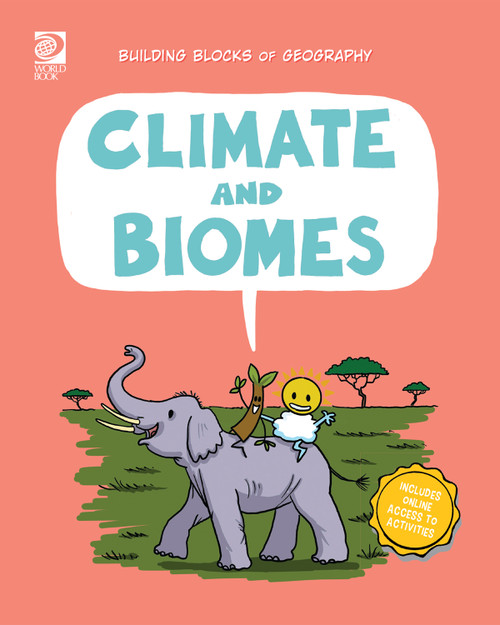 Climate and Biomes by Izzi Howell, Steve Evans, 9780716687474
