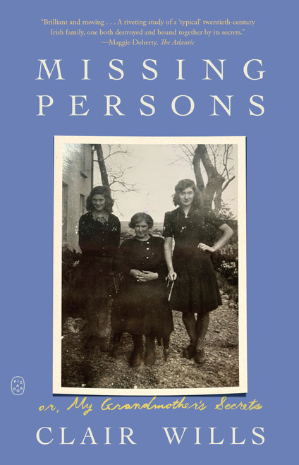 Missing Persons (or, My Grandmother's Secrets) - 9781250371928 by Clair Wills, 9781250371928