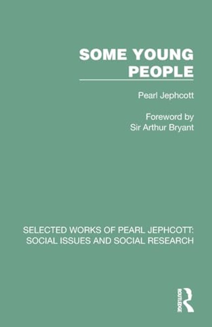 Some Young People by Pearl Jephcott, 9781032330129