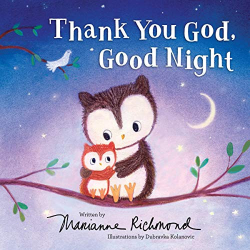 Thank You God, Good Night - 9781464219412 by Marianne Richmond, Dubravka Kolanovic, 9781464219412