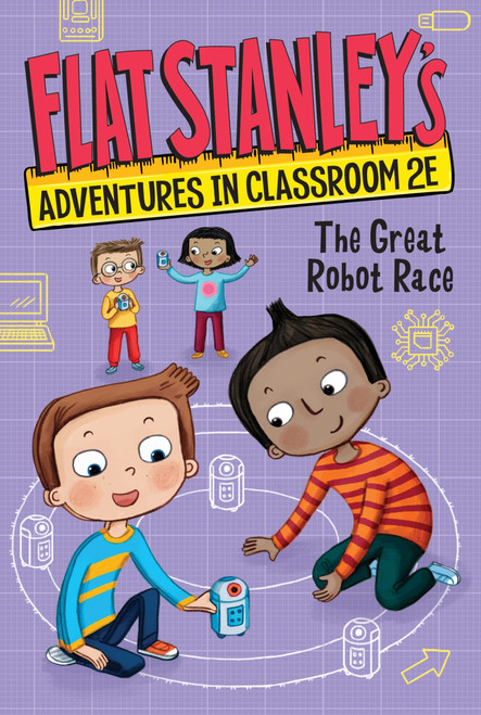 Flat Stanley's Adventures in Classroom 2E #4: The Great Robot Race - 9780063095069 by Jeff Brown, Nadja Sarell, Kate Egan, 9780063095069