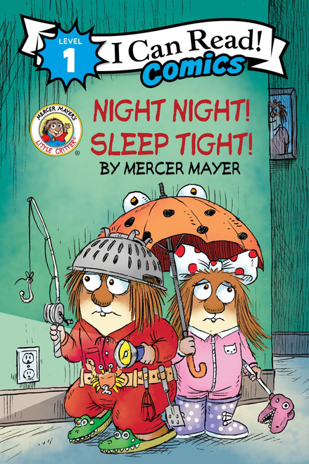 Little Critter: Night Night! Sleep Tight! by Mercer Mayer, Mercer Mayer, 9780063260696