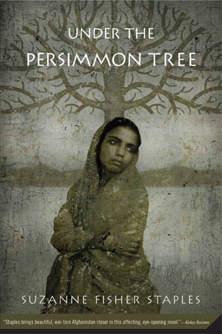 Under the Persimmon Tree by Suzanne Fisher Staples, 9780312377762