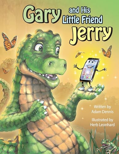 Gary and His Little Friend Jerry by Adam Dennis, 9781455628100