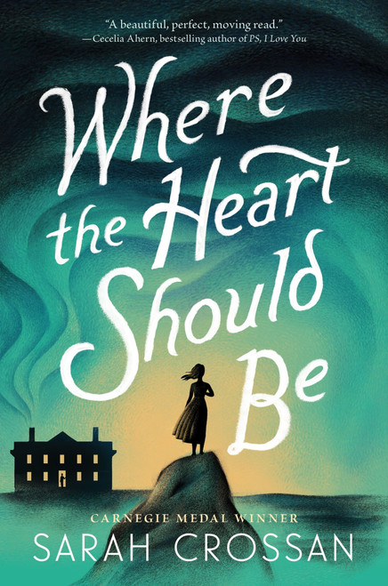 Where the Heart Should Be by Sarah Crossan, 9780063384910