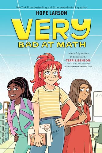 Very Bad at Math (A Graphic Novel) by Hope Larson, Hope Larson, 9780063311282