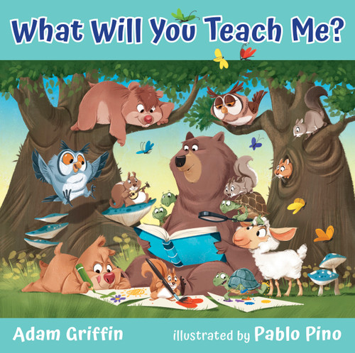 What Will You Teach Me? by Adam Griffin, Pablo Pino, 9781430088653