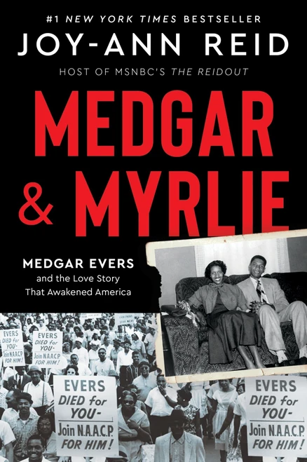 Medgar and Myrlie (Medgar Evers and the Love Story That Awakened America) - 9780063068803 by Joy-Ann Reid, 9780063068803