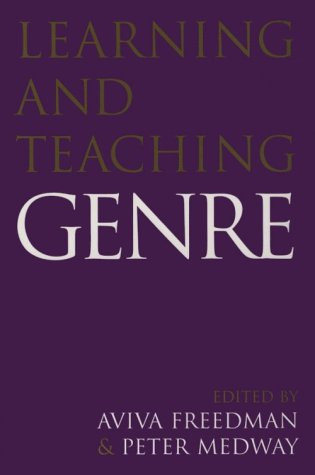 Learning and Teaching Genre by Aviva Freedman, Peter Medway, 9780867093445