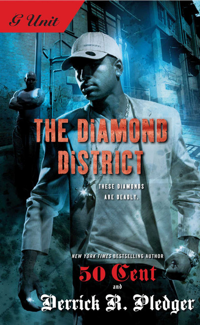 The Diamond District by Derrick Pledger, 50 Cent, 9781416551799