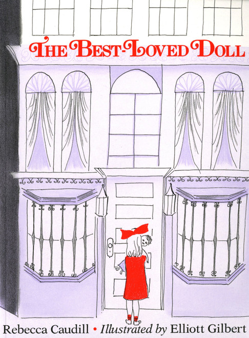 The Best-Loved Doll by Rebecca Caudill, Elliott Gilbert, 9780805054675