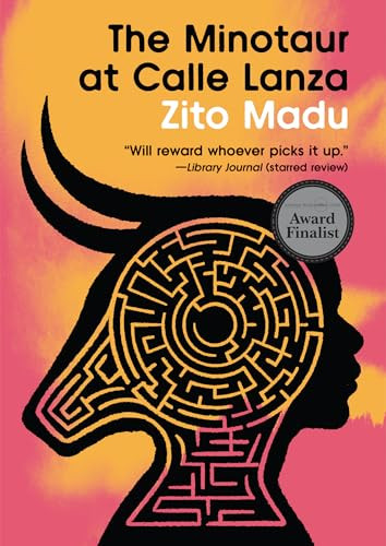 The Minotaur at Calle Lanza by Zito Madu, 9781953368669