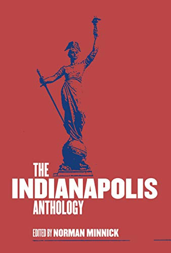 The Indianapolis Anthology by Norman Minnick, 9781948742917