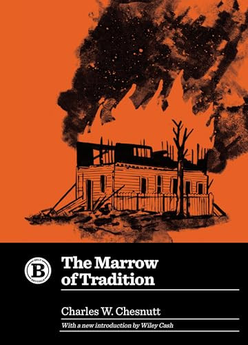 The Marrow of Tradition - 9781948742344 by Charles W Chesnutt, Wiley Cash, 9781948742344