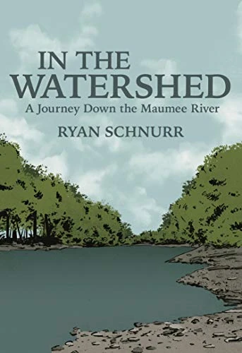 In the Watershed by Ryan Schnurr, 9780998904108