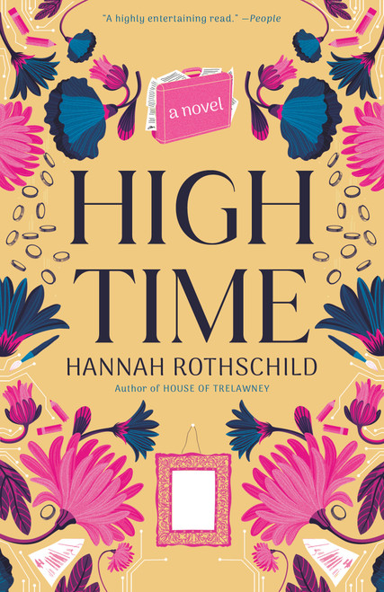 High Time (A novel) - 9780593470268 by Hannah Rothschild, 9780593470268