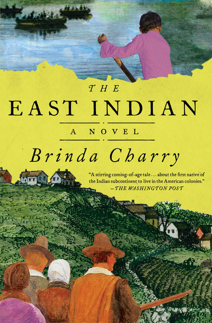 The East Indian (A Novel) - 9781668004531 by Brinda Charry, 9781668004531