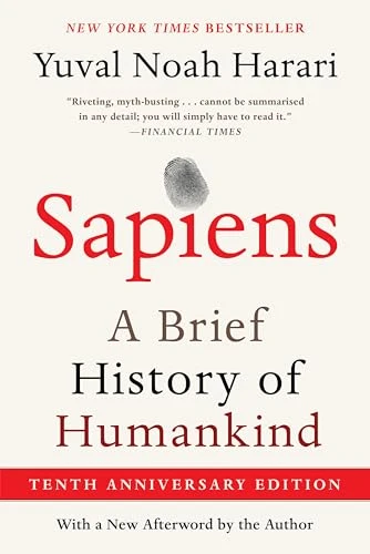 Sapiens [Tenth Anniversary Edition] (A Brief History of Humankind) - 9780063422001 by Yuval Noah Harari