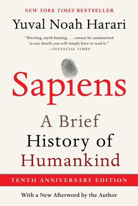 Sapiens [Tenth Anniversary Edition] (A Brief History of Humankind) by Yuval Noah Harari, 9780063422018