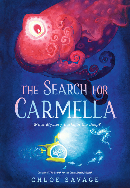 The Search for Carmella by Chloe Savage, Chloe Savage, 9781536238976