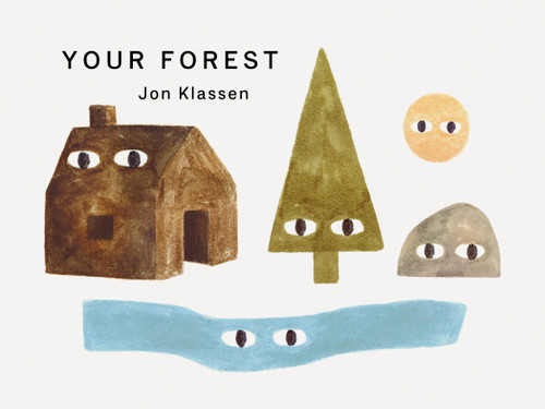 Your Forest by Jon Klassen, Jon Klassen, 9781536230833