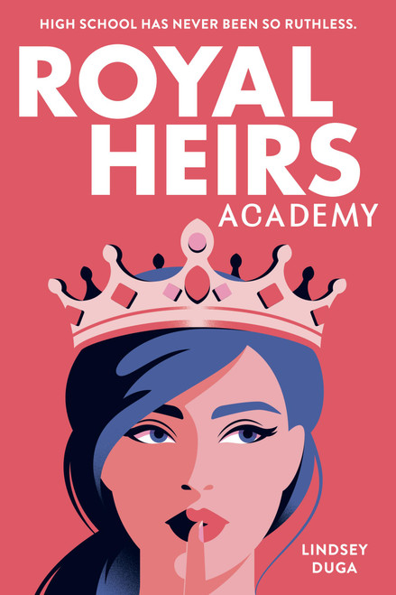 Royal Heirs Academy - 9780316578691 by Lindsey Duga, 9780316578691