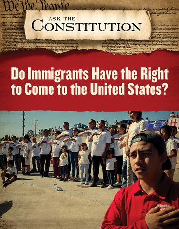 Do Immigrants Have the Right to Come to the United States? by Kathryn Ohnaka, 9781978507111