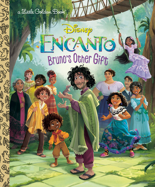 Bruno's Other Gift (Disney Encanto) by Susana Illera Martínez, Disney Storybook Art Team, 9780736445320