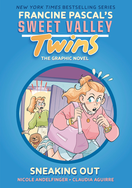 Sweet Valley Twins: Sneaking Out ((A Graphic Novel)) - 9780593807200 by Francine Pascal, Nicole Andelfinger, Claudia Aguirre, 9780593807200