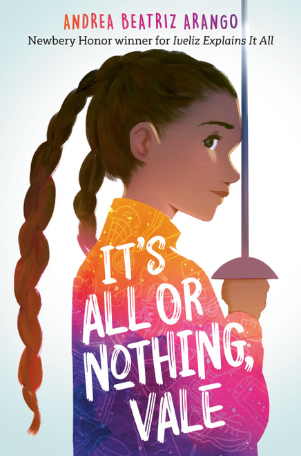 It's All or Nothing, Vale by Andrea Beatriz Arango, 9780593810934