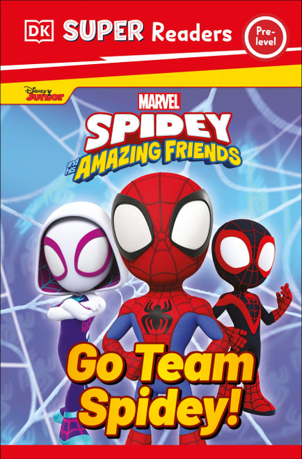 DK Super Readers Pre-Level Marvel Spidey and His Amazing Friends Go Team Spidey! - 9780593960790 by DK, 9780593960790