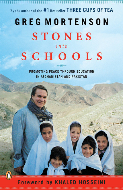 Stones into Schools (Promoting Peace with Education in Afghanistan and Pakistan) by Greg Mortenson, 9780143118237