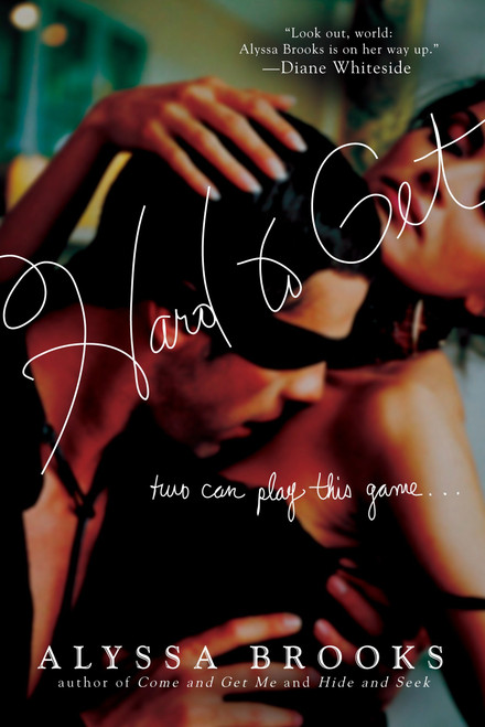 Hard to Get - 9780425221754 by Alyssa Brooks, 9780425221754