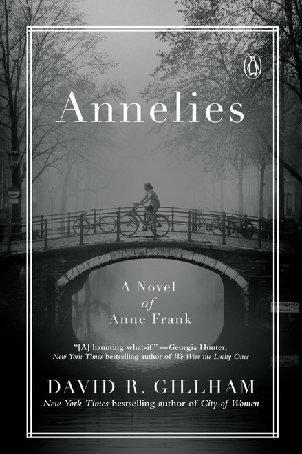 Annelies (A Novel) by David R. Gillham, 9780735215313